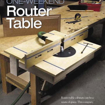 One weekend Router Table